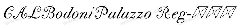 CALBodoniPalazzo Reg字体转换